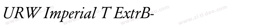URW Imperial T ExtrB字体转换